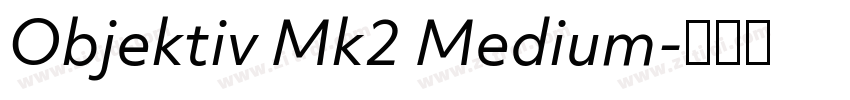 Objektiv Mk2 Medium字体转换